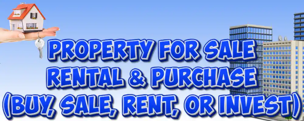(Buy, Sale, Rent, or Invest)